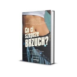 KSIĄŻKA Co Ci szepcze brzuch? Żaneta Geltz (247 str.)