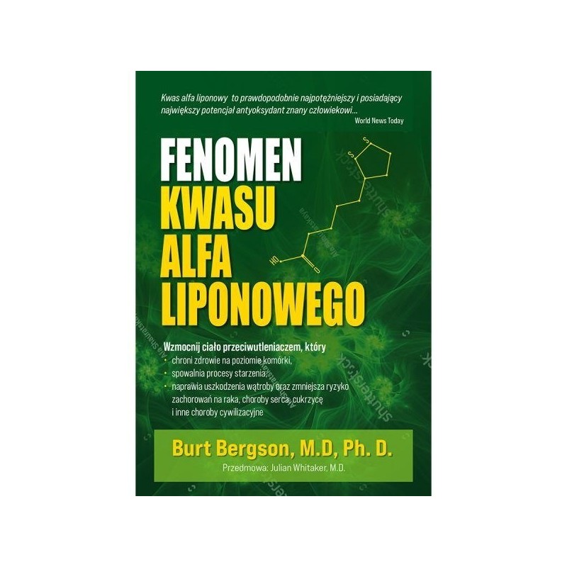 KSIĄŻKA Fenomen kwasu alfa liponowego dr Burt Berkson (204 str.)